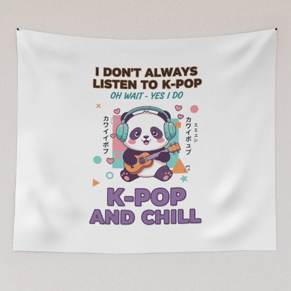 Item preview, I Dont Always Listen To K-Pop Oh Wait Yes I Do designed and sold by LuminOrb.