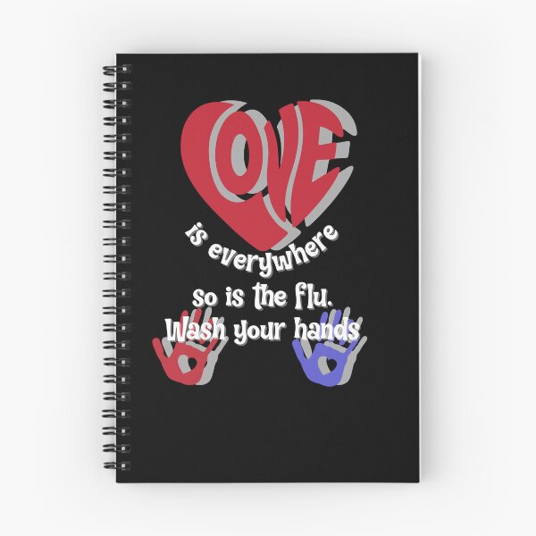 Item preview, Love is Everywhere So is The Flu Wash Your Hands designed and sold by ChrisPrints.