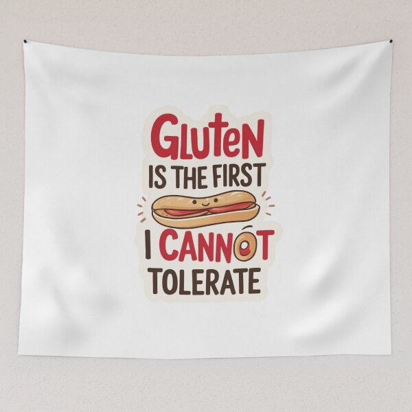 Item preview, Gluten Is The First Thing I Cannot Tolerate  designed and sold by PeTees shop.