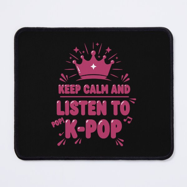 Item preview, Keep Calm And Listen To K-Pop Korean Music Cute designed and sold by LuminOrb.