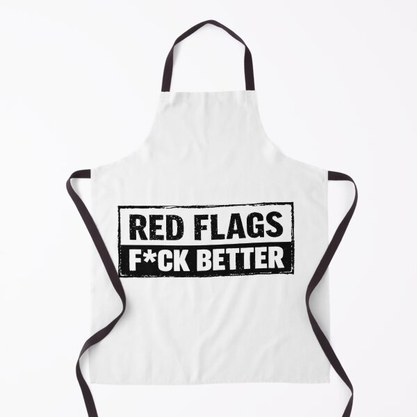 Item preview, Red Flags Fuck Better designed and sold by NitRes.