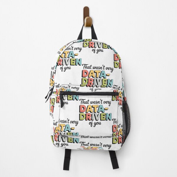 Item preview, That wasn't very data driven of you designed and sold by wfrucmcks24.
