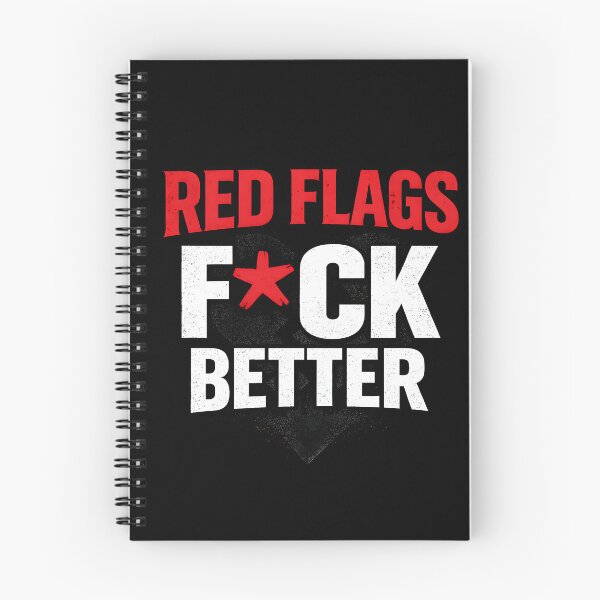 Item preview, Red Flags Fuck Better  designed and sold by NitRes.
