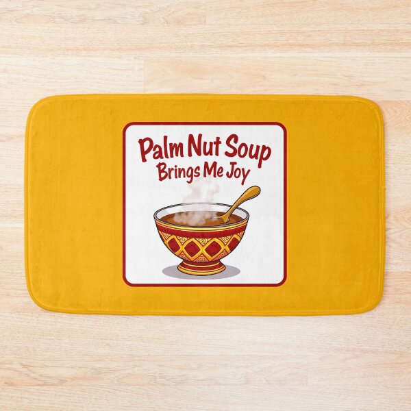 Item preview, Palm Nut Soup Brings Me Joy | West African Food designed and sold by MammothArt.