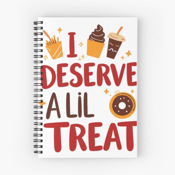 Item preview, I deserve a lil treat designed and sold by LoopyPop.