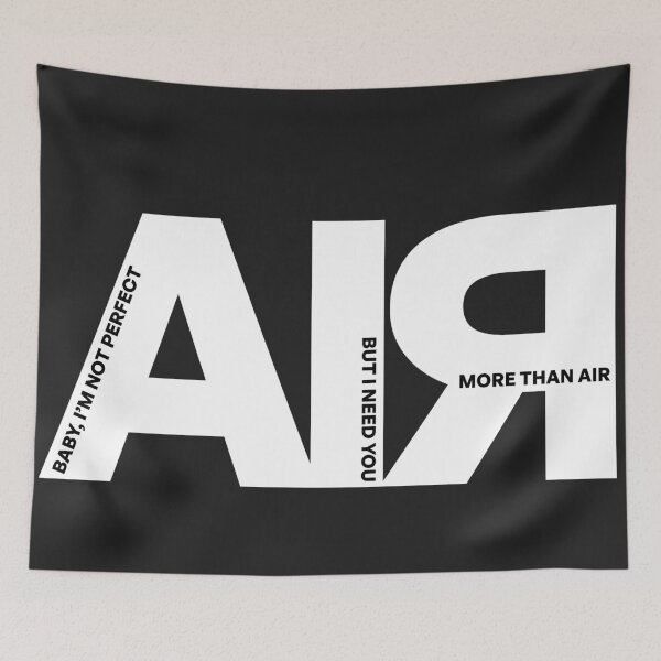 Item preview, Baby, I’m Not Perfect, But I Need You More Than Air | Valentine Edition designed and sold by MeanType.
