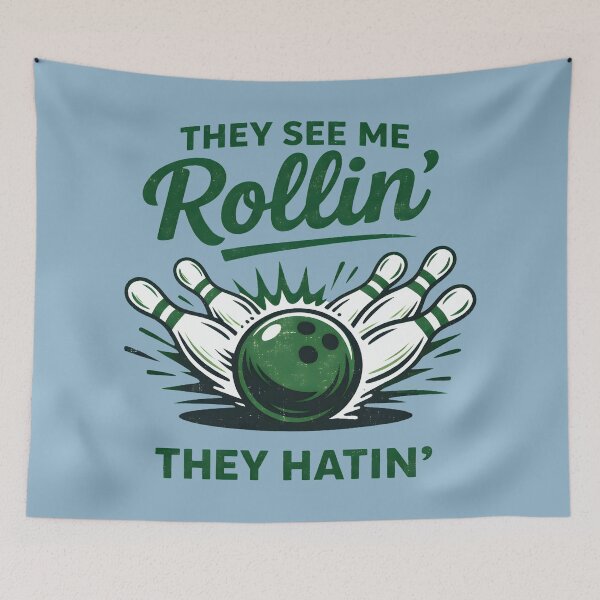 Item preview, Bowling They See Me Rolling They Hating Funny designed and sold by HowToCanadian.