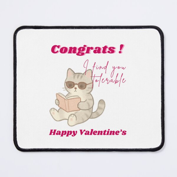 Item preview, I Find You Tolerable - Valentines Day Gift designed and sold by Cat Babe.