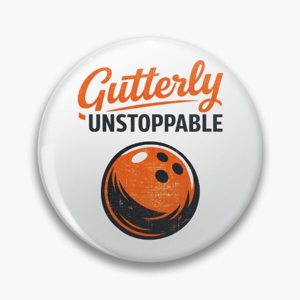 Item preview, Funny Bowling Gutterly Unstoppable  designed and sold by HowToCanadian.