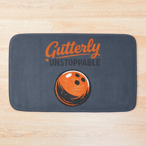 Item preview, Funny Bowling Gutterly Unstoppable  designed and sold by HowToCanadian.