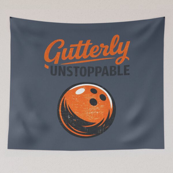 Item preview, Funny Bowling Gutterly Unstoppable  designed and sold by HowToCanadian.