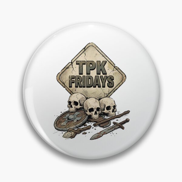 Item preview, TPK Fridays Funny Total Party Kill RPG Graphic designed and sold by Fenay Designs.