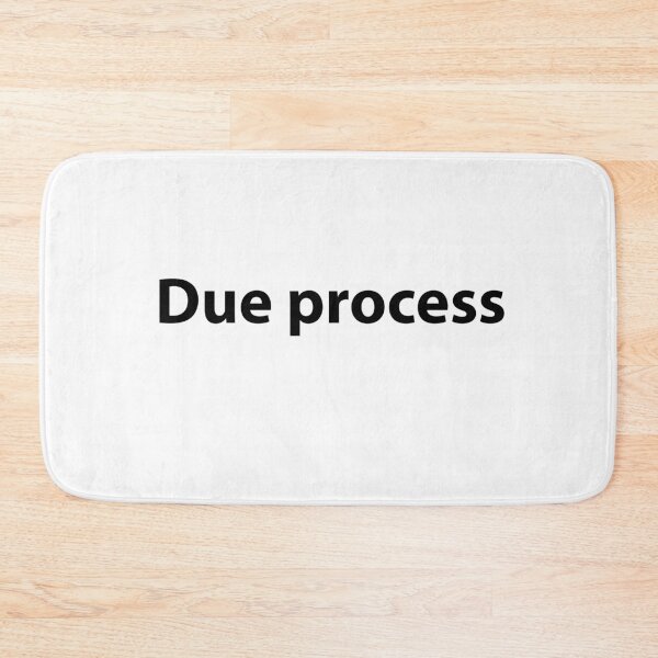 Item preview, Due process  designed and sold by Creations by lyne.