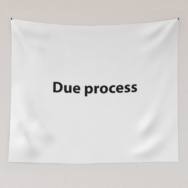 Item preview, Due process  designed and sold by Creations by lyne.