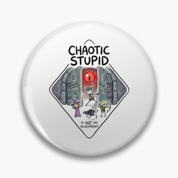 Item preview, Chaotic Stupid Is Not An Alignment Door Funny Graphic designed and sold by Fenay Designs.