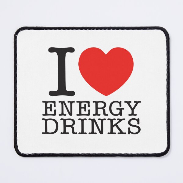 Item preview, I Love Energy Drinks designed and sold by shitpostee.