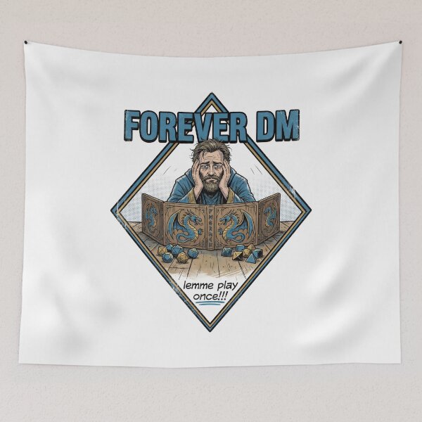 Item preview, Forever DM Lemme Play Once Funny RPG Graphic designed and sold by Fenay Designs.