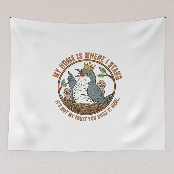 Item preview, Funny Cuckoo Bird Satire – My Home Is Where I Stand Retro 90s Vintage Art designed and sold by FakeJoo.