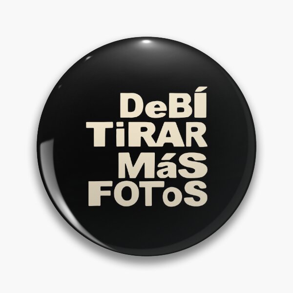 Item preview, Debí Tirar Más Fotos designed and sold by savethetshirt.