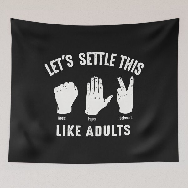 Item preview, Lets Settle This Like Adults Rock Paper Scissors designed and sold by Djokanel.