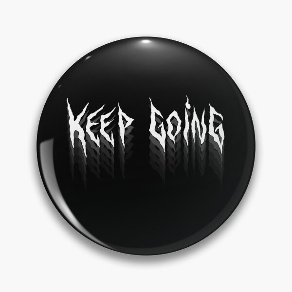 Item preview, Keep going designed and sold by barmalisiRTB.
