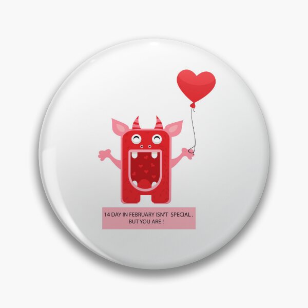 Item preview, Illustration with Monster and Text "14 Day In February Isn't Special. But You Are" designed and sold by AlginaPugachova.