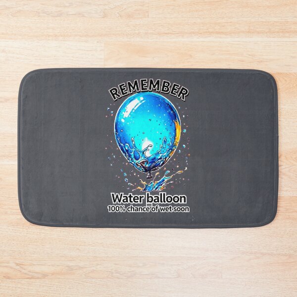 Item preview, REMEMBER THE GAME No. 2 - Water Balloon = 100% Chance of Wet Soon designed and sold by Shift-Bloom.