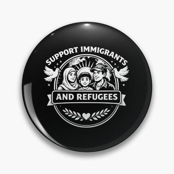 Item preview, I Support Immigrants and Refugees designed and sold by Adilessayeh.