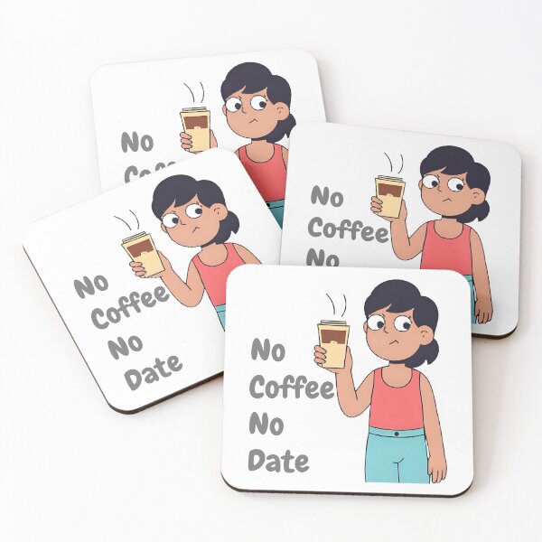 Item preview, No Coffee No Date designed and sold by HELLO TIGER.