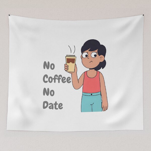 Item preview, No Coffee No Date designed and sold by HELLO TIGER.