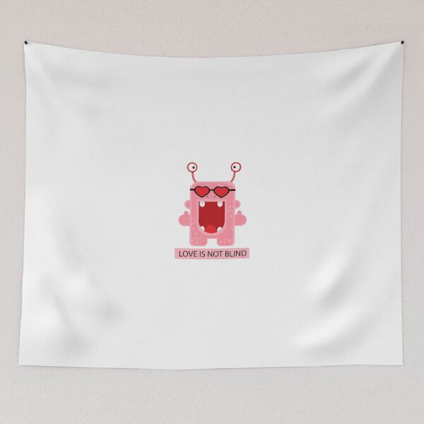 Item preview, Illustration with Monster and Text "Love Is Not Blind" designed and sold by AlginaPugachova.