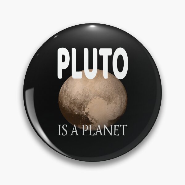 Item preview, PLUTO IS A PLANET - Fun Space design for space fans designed and sold by Goldmedaldesign.