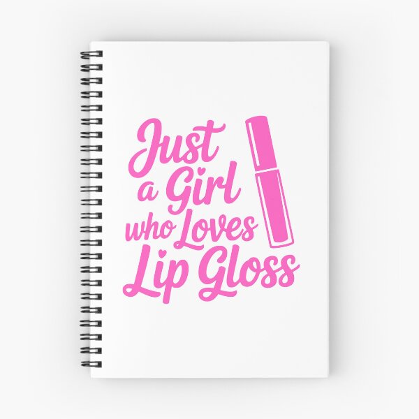 Item preview, Just A Girl Who Loves Lip Gloss! Pink Girly designed and sold by PMCreative.