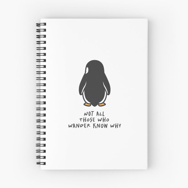 Item preview, Nihilistic Penguin | Not all those who wander | Trending Meme | Viral Penguin | But Why | designed and sold by This & That Guild.