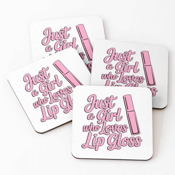 Item preview, Just A Girl Who Loves Lip Gloss! designed and sold by PMCreative.
