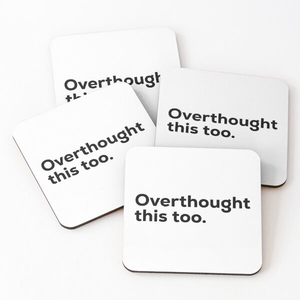Item preview, Overthought this too. designed and sold by Terrero.