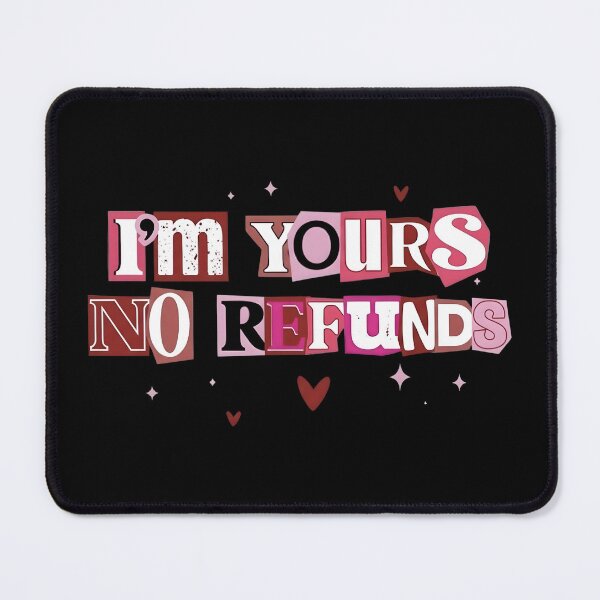Item preview, Funny Valentine Ransom Note - I'm Yours No Refunds designed and sold by haitrieuic96.