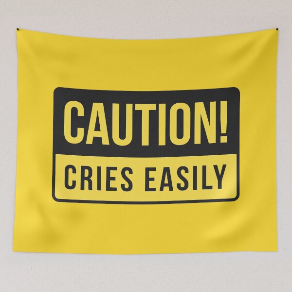 Item preview, Caution! Cries easily | HSP self awareness humor designed and sold by MamSelle.