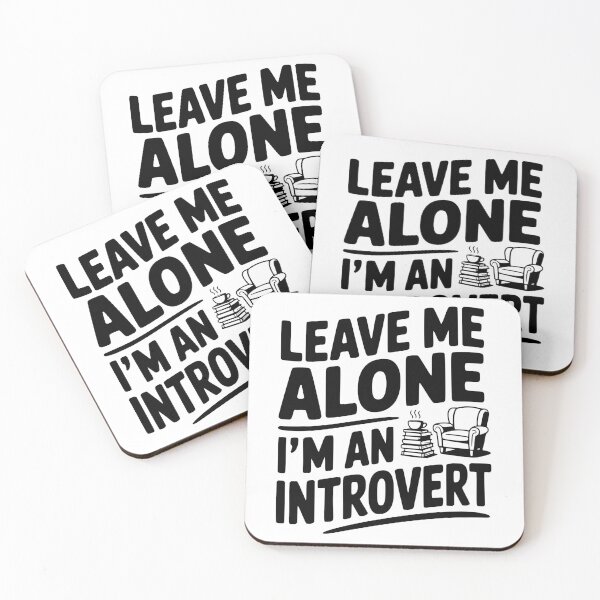 Item preview, Leave Me Alone I'm an Introvert designed and sold by Frank Ring.