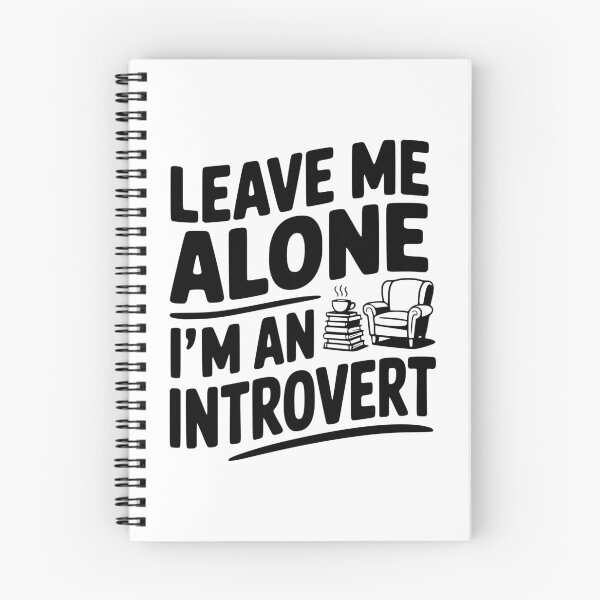 Item preview, Leave Me Alone I'm an Introvert designed and sold by Frank Ring.