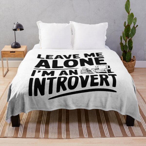 Item preview, Leave Me Alone I'm an Introvert designed and sold by Frank Ring.