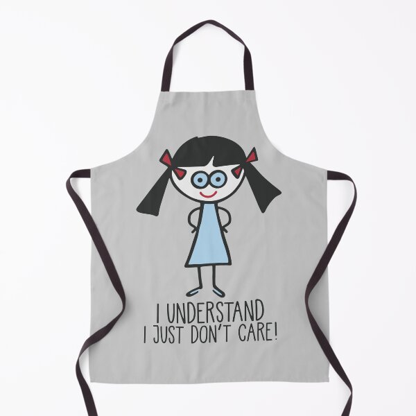 Item preview, I Understand I Just Don't Care - Sarcastic Quote Cartoon designed and sold by Ilalemaitre.
