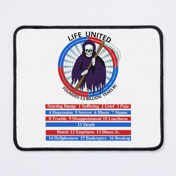 Item preview, Life United  dark humor designed and sold by Stefanrajzer.