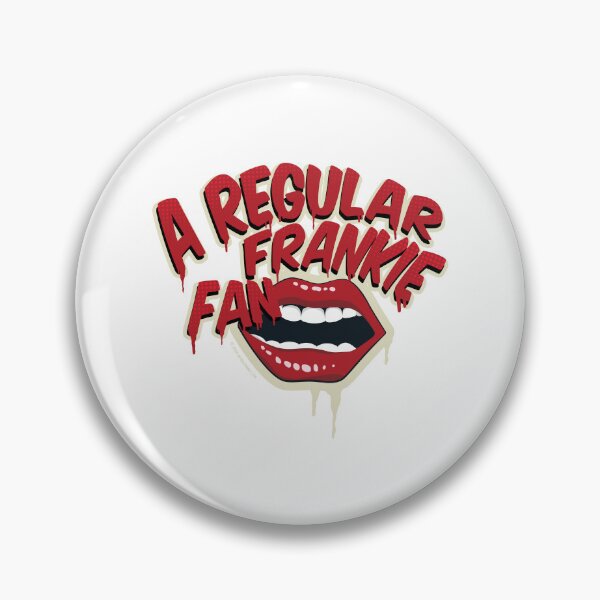 Item preview, Rocky Horror Show A Regular Frankie Fan Mouth designed and sold by All-And-Every.