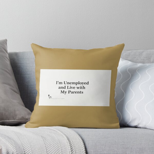 Item preview, I'm Unemployed and Live with My Parents - Minimalist Stick Figure designed and sold by Sarcastic Monkey.