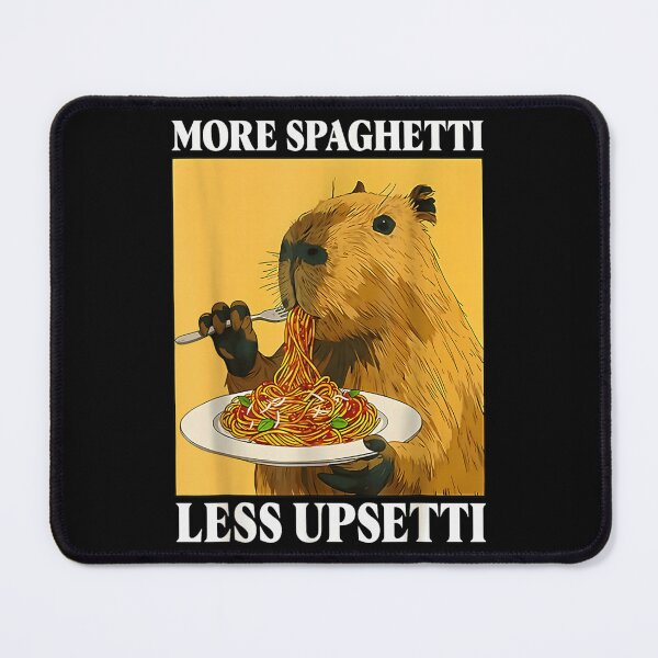Item preview, More Spaghetti Less Upsetti Funny Capybara Eating Pasta Meme Art Design designed and sold by Phil Ben.