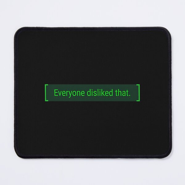 Item preview,  Everyone Disliked That. designed and sold by Mk1SIMO.