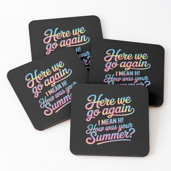 Item preview, Here We Go Again I Mean Hi How Was Your Summer Teacher9 designed and sold by joyouartArt.