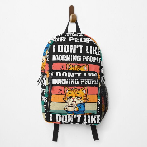 Item preview, I Don't Like Morning People Or Mornings Or People Animal Meme designed and sold by erozzz.