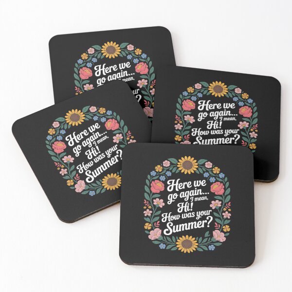 Item preview, Here We Go Again I Mean Hi How was Your Summer Teacher22 designed and sold by DigitaldeligArt.
